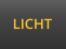 LICHT