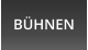 BÜHNEN